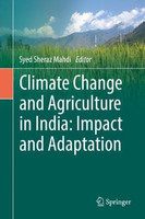 Climate Change and Agriculture in India: Impact and Adaptation(English, Hardcover, unknown)