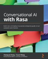 Conversational AI with Rasa(English, Paperback, Kong Xiaoquan)