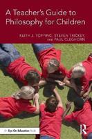 A Teacher's Guide to Philosophy for Children(English, Paperback, Topping Keith J.)