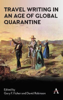 Travel Writing in an Age of Global Quarantine(English, Hardcover, unknown)