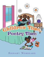 Children Time. Poetry Time(English, Paperback, Nembhard Shinary)