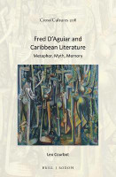 Fred D'Aguiar and Caribbean Literature(English, Hardcover, Courbot Leo)