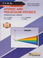ATOMIC AND MOLECULAR PHYSICS : Physics (PH-354) Paper-4 - Third Year TYBsc Semester 5)(Paperback, Dr. SD Aghav, VK Dhas, Dr. PS Tambade, BM Laware)