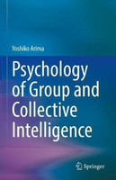 Psychology of Group and Collective Intelligence(English, Hardcover, Arima Yoshiko)