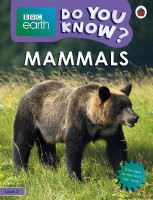 Do You Know? Level 3 - BBC Earth Mammals(English, Paperback, Ladybird)