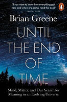 Until the End of Time(English, Paperback, Greene Brian)