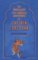 The Marvellous (But Authentic) Adventures of Captain Corcoran(English, Hardcover, Assollant Alfred)