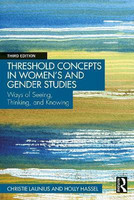 Threshold Concepts in Women's and Gender Studies(English, Paperback, Launius Christie)