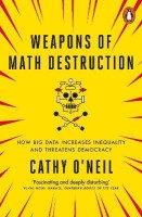 Weapons of Math Destruction(English, Paperback, O'Neil Cathy)