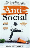 Anti-Social(English, Paperback, Pettigrew Nick)