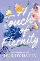 A Touch of Eternity(English, Paperback, Durjoy Datta,)