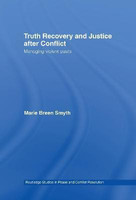 Truth Recovery and Justice after Conflict(English, Electronic book text, Smyth Marie Breen)