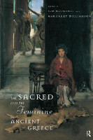 The Sacred and the Feminine in Ancient Greece(English, Electronic book text, unknown)