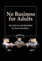 No Business for Adults(English, Hardcover, Altschiller David)