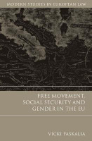 Free Movement, Social Security and Gender in the EU(English, Hardcover, Paskalia Vicki)