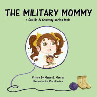The Military Mommy(English, Paperback, Mancini Megan E)
