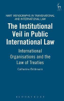 The Institutional Veil in Public International Law(English, Hardcover, Broelmann Catherine)