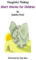 Thoughtful Thinking - Short Stories for Children(English, Paperback, Patel Daksha)