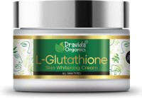 Dravida Organics L- Glutathione Cream for Skin Whitening, Anti Ageing and Glass Skin(50 g)