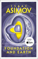 Foundation and Earth: The greatest science fiction series of all time(English, Paperback, Asimov Isaac)