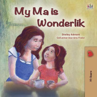My Mom is Awesome (Afrikaans Children's Book)(Afrikaans, Paperback, Admont Shelley)