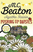 Agatha Raisin: Pushing up Daisies(English, Paperback, Beaton M.C.)