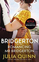 Bridgerton: Romancing Mr Bridgerton(English, Paperback, Quinn Julia)