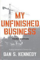 My Unfinished Business(English, Paperback, Kennedy Dan S.)