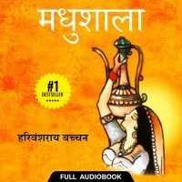 Pocket FM Audiobook Madhushaala (Hindi) | By Harivansh Rai Bachchan Vocational & Personal Development(Audio)
