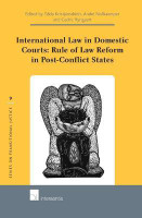 International Law in Domestic Courts: Rule of Law Reform in Post-Conflict States(English, Hardcover, unknown)