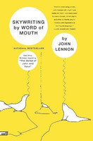 Skywriting by Word of Mouth(English, Paperback, Lennon John)