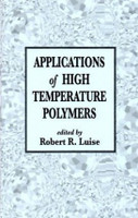 Applications of High Temperature Polymers(English, Hardcover, unknown)