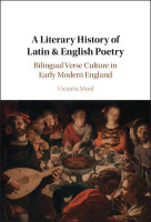 A Literary History of Latin & English Poetry(English, Hardcover, Moul Victoria)