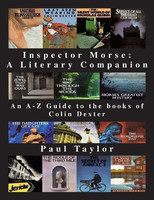 Inspector Morse: A Literary Companion(English, Paperback, Taylor Paul)