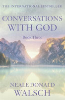 Conversations with God - Book 3(English, Paperback, Walsch Neale Donald)