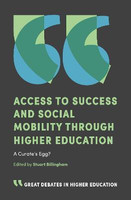 Access to Success and Social Mobility through Higher Education(English, Paperback, unknown)
