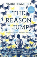 The Reason I Jump: one boy's voice from the silence of autism(English, Paperback, Higashida Naoki)