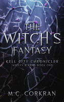 The Witch's Fantasy(English, Paperback, Corkran M C)