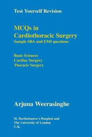 MCQs in Cardiothoracic Surgery(English, Paperback, St. Bartholomew's Hospital (London, England) Arjuna)