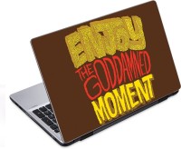 ezyPRNT Enjoy the moment (14 inch) Vinyl Laptop Decal 14   Laptop Accessories  (ezyPRNT)