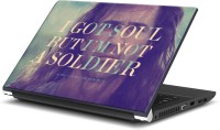 Rangeele Inkers Got Soul But I Am Not Soldier Vinyl Laptop Decal 15.6   Laptop Accessories  (Rangeele Inkers)