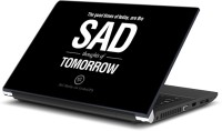 ezyPRNT Sad thoughts of Tomorrow (15 to 15.6 inch) Vinyl Laptop Decal 15   Laptop Accessories  (ezyPRNT)