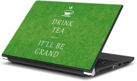 ezyPRNT Drink Tea sure It'll be Grand (13 to 13.9 inch) Vinyl Laptop Decal 13   Laptop Accessories  (ezyPRNT)