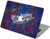 Swagsutra Swagsutra Life Is Nothing Without Love Laptop Skin/Decal For MacBook Pro 13 With Retina Display Vinyl Laptop Decal 13   Laptop Accessories  (Swagsutra)