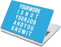 ezyPRNT Your Work not your job (13 inch) Vinyl Laptop Decal 13   Laptop Accessories  (ezyPRNT)