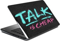 meSleep Talk is Cheap LS-91-225 Vinyl Laptop Decal 15.6   Laptop Accessories  (meSleep)