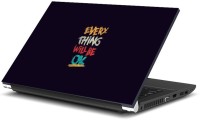 Dadlace Every Thing Will be ok Vinyl Laptop Decal 15.6   Laptop Accessories  (Dadlace)