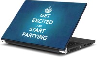 ezyPRNT Get Excited and Start Partying (14 to 14.9 inch) Vinyl Laptop Decal 14   Laptop Accessories  (ezyPRNT)