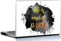 Seven Rays Life is One Big Party Vinyl Laptop Decal 15.6   Laptop Accessories  (Seven Rays)