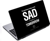 ezyPRNT Sad thoughts of Tomorrow (14 to 14.9 inch) Vinyl Laptop Decal 14   Laptop Accessories  (ezyPRNT)